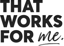 That Works For Me logo